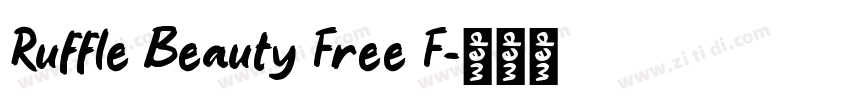 Ruffle Beauty Free F字体转换